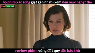 Phim xác sống hay nhất 2021- review phim Vùng Đất Quỷ Dữ Kiếp Sau