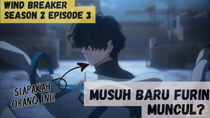 Furin bakal ketemu sama musuh baru yang lebih kuat!