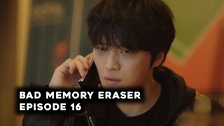 Bad Memory Eraser Episode 16 (END) Subtitle Indonesia