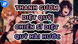 Thanh Gươm Diệt Quỷ|Niềm vui và hài hước vô biên với các chiến sĩ diệt quỷ_2