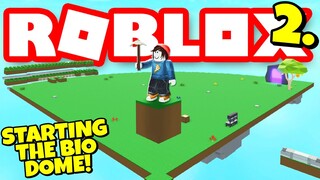 STARTING THE BIO DOME CONSTRUCTION! Roblox Islands