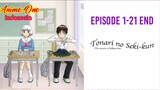 Tonari no Seki-Kun Episode 1-21 End Full (Sub Indo)