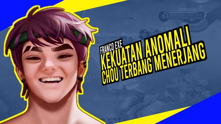 FRANCO EXE - TERBANG MENERJANG KEKUATAN DARI ANOMALI CHOU