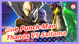 [One Punch Man / Personal Translation] Thanos VS Saitama (full ver.)_2