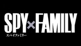 SPY×FAMILY Anime - OFFICIAL TRAILER [พากย์ไทย]
