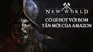 New World - Có Gì Đáng Chú Ý Từ MMORPG Mới Nhất Của Amazon