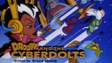 Droopy Master Detective S01E07 - Droopy And The Cyberdolts (1993)