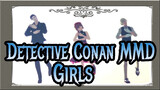 [Detective Conan MMD] Girls / Miyano Shiho & Scarlet Duo