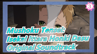 [Mushoku Tensei: Isekai Ittara Honki Dasu] Original Soundtrack_3