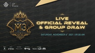 M3 OFFICIAL REVEAL & GROUP DRAW | MLBB M3 WORLD CHAMPIONSHIP | LIVE