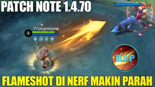 CLAUDE NERF, CARMILLA NERF, FLAMESHOT NERF PARAH - PATCH NOTE 1.4.70 MOBILE LEGENDS