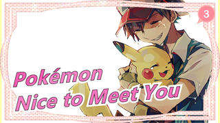 [Pokémon AMV / Epic] So Nice to Meet You_3