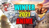Upcoming Winter 2021 Anime - Analysis & Predictions