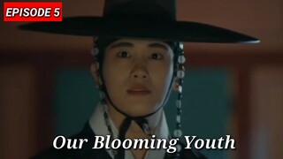 [ENG/INDO]Our Blooming Youth||Preview||Episode 5||Park Hyung-sik, Jeon So-nee, Pyo Ye-jin