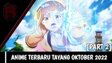 10 Anime Terbaru Bulan Oktober 2022 [Part 2] | Rekomendasi Anime Fall 2022
