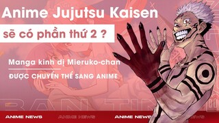 Bản Tin Anime Số 39: Anime Jujutsu Kaisen sẽ có phần thứ 2 ?????