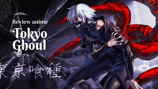 Review anime horor Tokyo Ghoul