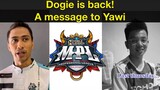 Dogie's Message to Yawi MLBB Chika