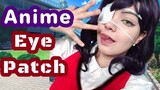 DIY Anime Eye Patch (No Sew) #2 コスプレ | Tutorial Anime Eye Patch
