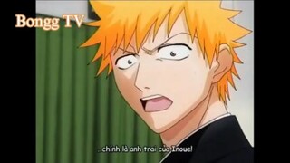 Bleach - Short Episode 2 - Ulatroi, anh trai của Inoue biến thành quỷ luôn rồi...