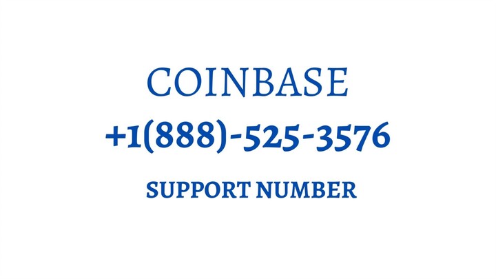 ☎️Coinbase Support ⚫1888-525-3576 Number-- +📞☎️1888-525-3576⚫ Care Number☎️ Helpline Desk Number