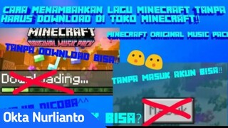 Cara menambahkan lagu Minecraft tanpa harus download di Toko Minecraft! | Okta Nurlianto Channel