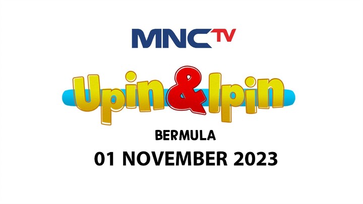 Upin & Ipin Bermula - Live Streaming MNCTV Hari Ini - 01-11-2023 ( RCTI+ ) | WTOCD