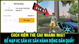 Cách Kiếm Thẻ Cào Nhanh Nhất Để Nạp KC Nhận Siêu Xe MCL Săn Hành Động Dân Quẩy || Free Fire