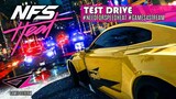NEED FOR SPEED HEAT PART 2- TEST DRIVE