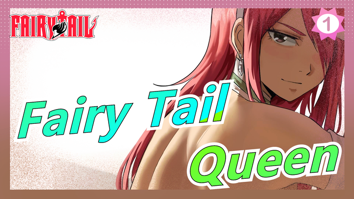 Fairy Tail|[MAD] Queen_1
