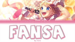 Fansa | mona | Full ROM / KAN / ENG Color Coded Lyrics