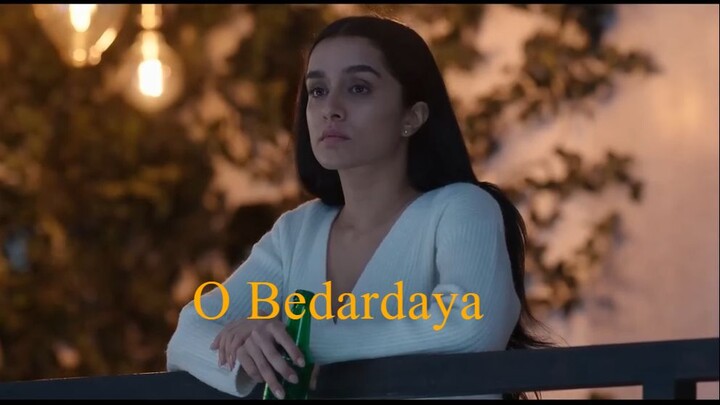 O bedardaya song