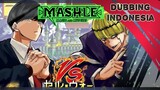[Dubbing Indonesia] Pertemuan kedua Mash dan Cell war - Mashle magic and muscle
