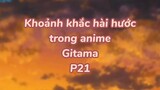 Khoảng khắc hài hước trong anime Gintama P23| #anime #animefunny #gintama