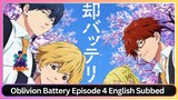Oblivion Battery Episode 4 English Subbed