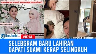 Nasib Pilu Selebgram Jakarta Ini, Baru Lahiran Dapati Fakta Suami Kerap Selingkuh Hingga Open BO