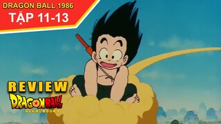 Review Phim Dragon Ball 1986  Tập 11,12,13 l  Tóm Tắt 7 Viên Ngọc Rồng