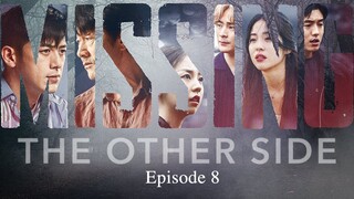 🇰🇷 | Missing - The Other Side S1 Episode 8 [ENG SUB]