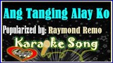Ang Tanging Alay Ko/Karaoke Version/Minus One/Karaoke Cover