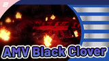 Toàn lực chiến | AMV Black Clover_2