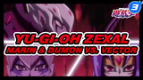 [Yu-Gi-Oh ZEXAL] A Final Request That Fell Short - Marin & Dumon vs. Vector_3