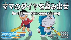 Doraemon: Ăn cắp viên kim cương của mẹ! - Shizuka nằm trong chiếc túi [VietSub]