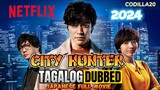 CITY HUNTER 2024 FULL MOVIE TAGALOG DUBBED HD JAPANESE MOVIE