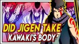 Did Jigen Take Over Kawaki's Body During The Time Skip?