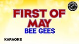 First Of May (Karaoke) - Bee Gees