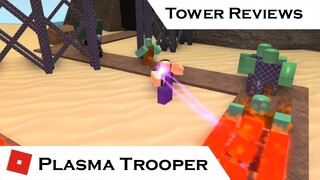 Plasma Trooper (All Upgrades) | Tower Reviews | Tower Battles [ROBLOX]