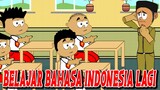 BELAJAR BAHASA INDONESIA LAGI