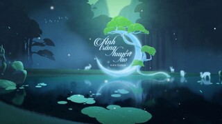 Ánh Trăng Huyền Ảo (Lời Việt) - Hàn Dung (Nhạc Anime tâm trạng, nhẹ nhàng thư giãn ru ngủ)