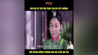 1 xuhuong khophimngontinh mereviewphim phimngontinh phimtrungquoc daophimtrung fyp fypシ foryou