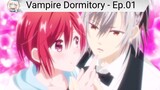 Vampire Dormitory (HD) Ep. 1 Sub Indo